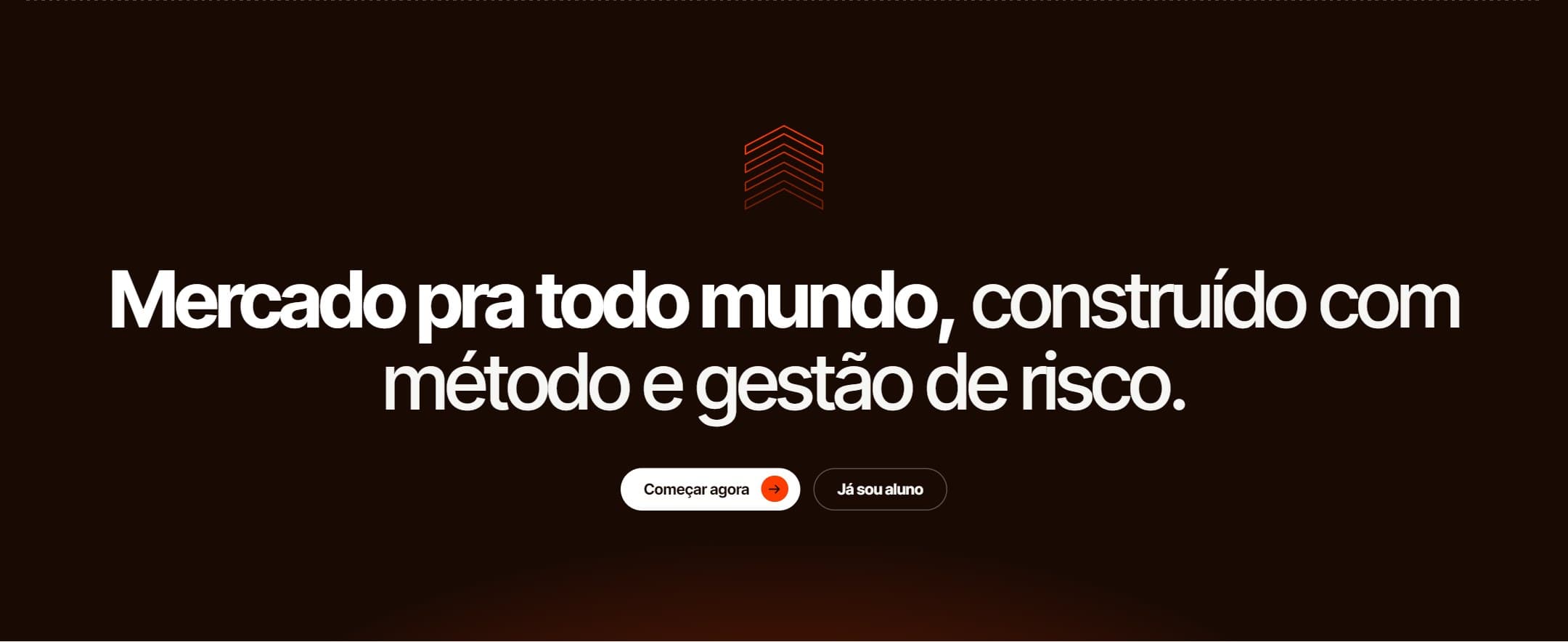 Banner: mercado pra todo mundo, com método e gestão de risco